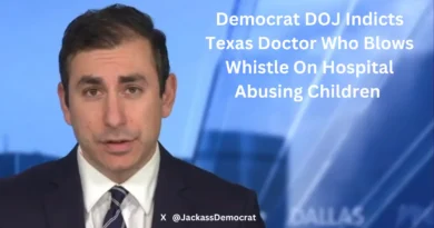 Democrats Indict Texas Doctor Whistle Blower x