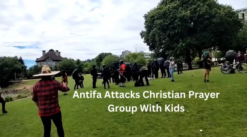 Why Are Public Attacks By Leftist Groups On Christians Increasing